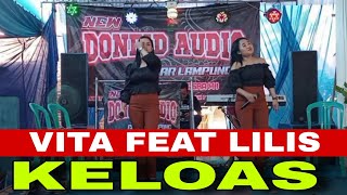 MANTAP BLEKUKNYA ‼️ KELOAS // VITA FEAT LILIS // NEW DONFID AUDIO