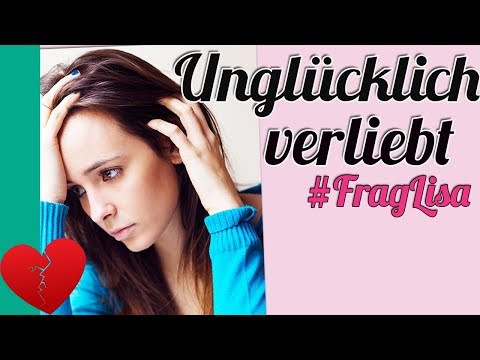 Unglücklich verliebt / #FragLisa / 3 Tipps für starke Mädchen