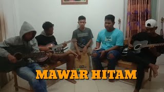 TIPE X - Mawar hitam  (ARDRA Cover)