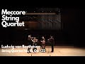 Ludwig van beethoven  string quartet no 15 op 132  meccore string quartet