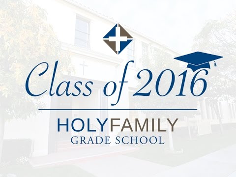 Holy Family Grade School - Glendale, CA. Class Video