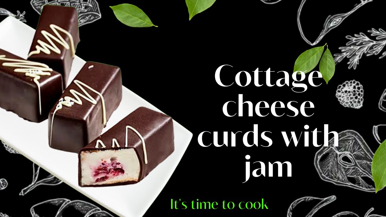 COTTAGE CHEESE CURDS WITH JAM/ PROTEIN DESSERT/ HOMEMADE COTTAGE CHEESE CURDS WITH JAM YouTube