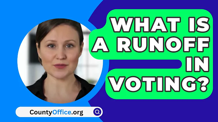 What Is A Runoff In Voting? - CountyOffice.org