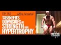 155: Mike Israetel - The benefits and downsides of Strength for Hypertrophy