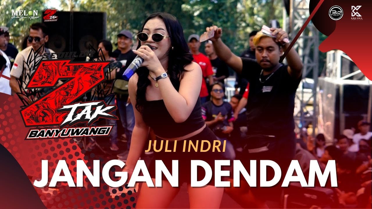 JULIA INDRI - JANGAN DENDAM || MELON MUSIC LIVE REJOAGUNG 1 TH ANNIVERSARY SEDULUR 2 TAK BANYUWANGI