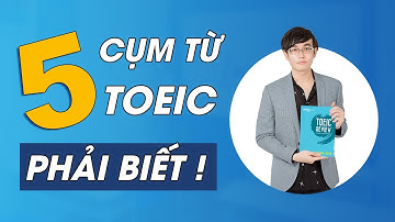 5 TỪ VỰNG TOEIC PHẢI BIẾT | ANHLE TOEIC