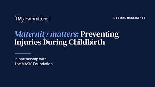 Maternity Matters: Preventing Injuries During Childbirth