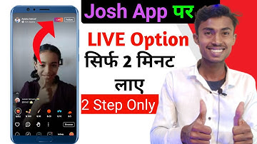 Josh App Par Live Kaise Aaye 2023 | Josh App Par Live Option Kaise Laye