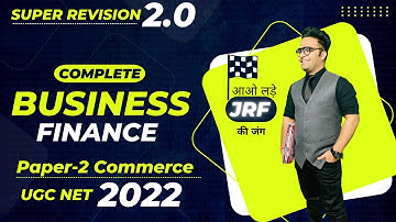 Complete Business Finance Revision || Business Finance Ugc Net || Paper 2 Commerce Ugc Net