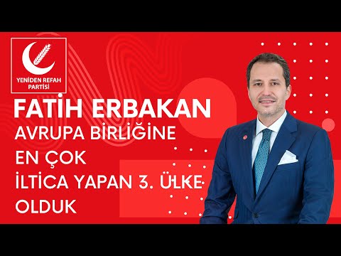 Avrupa Birliğine En Çok İltica Yapan 3. Ülke Olduk | Dr. Fatih Erbakan