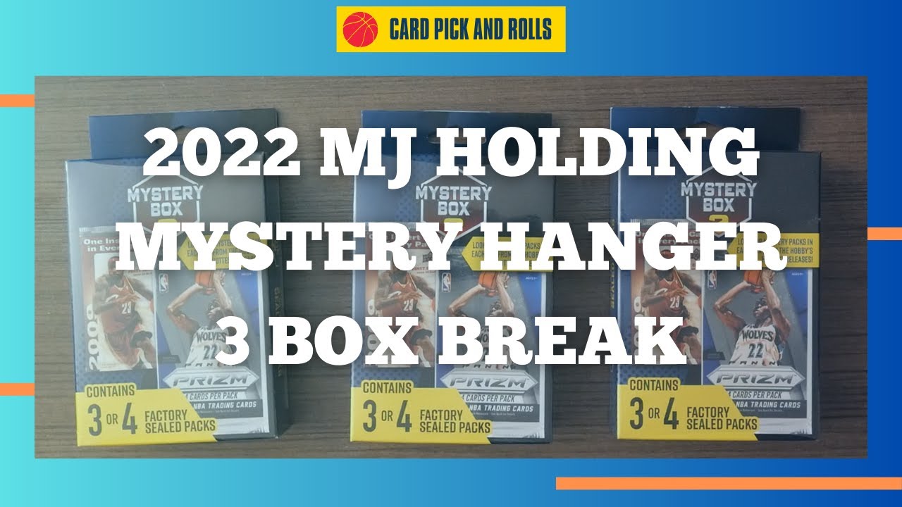 2022/23 MJ Holding Hanger 3 Box Break