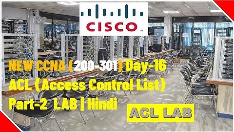 CCNA 200 301 Day 15 ACL LAB Part-2  (Access Control List) | Hindi