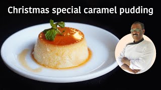 Christmas special caramel pudding |കരാമൽ പുഡ്ഡിംഗ് |ഇന്ന് പാത്രം കാലിയാകും  സ്പെഷ്യൽ പുഡ്ഡിംഗ്