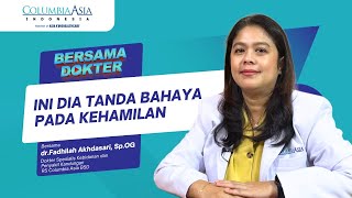 TANDA-TANDA BAHAYA PADA KEHAMILAN