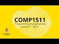 COMP(1511|1911) Week 1 Lecture 1