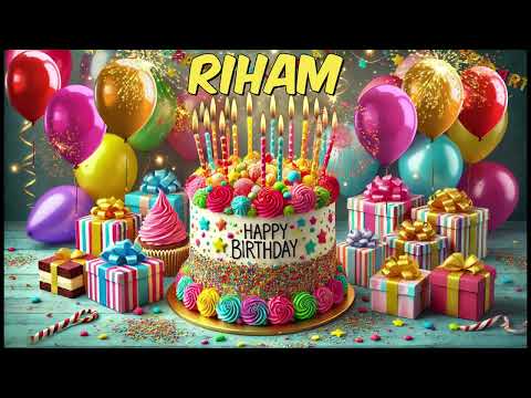 RIHAM Happy Birthday Song Happy Birthday To You 