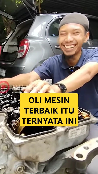 Cara Pilih Oli Terbaik Bagaimana?