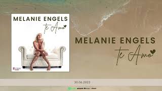 Melanie Engels - Te Amo (Hörprobe)