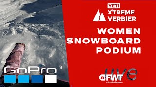 GoPro: FWT24 YETI Xtreme Verbier | POV Snowboard Women Podium