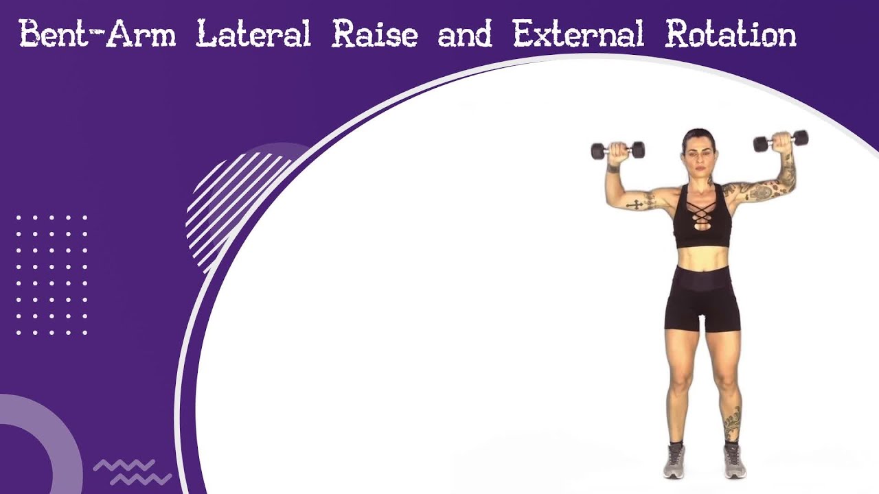 Bent Arm Lateral Raise and External Rotation YouTube