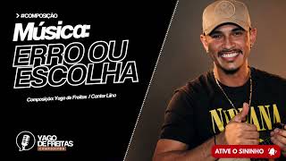 Música: ERRO OU ESCOLHA 