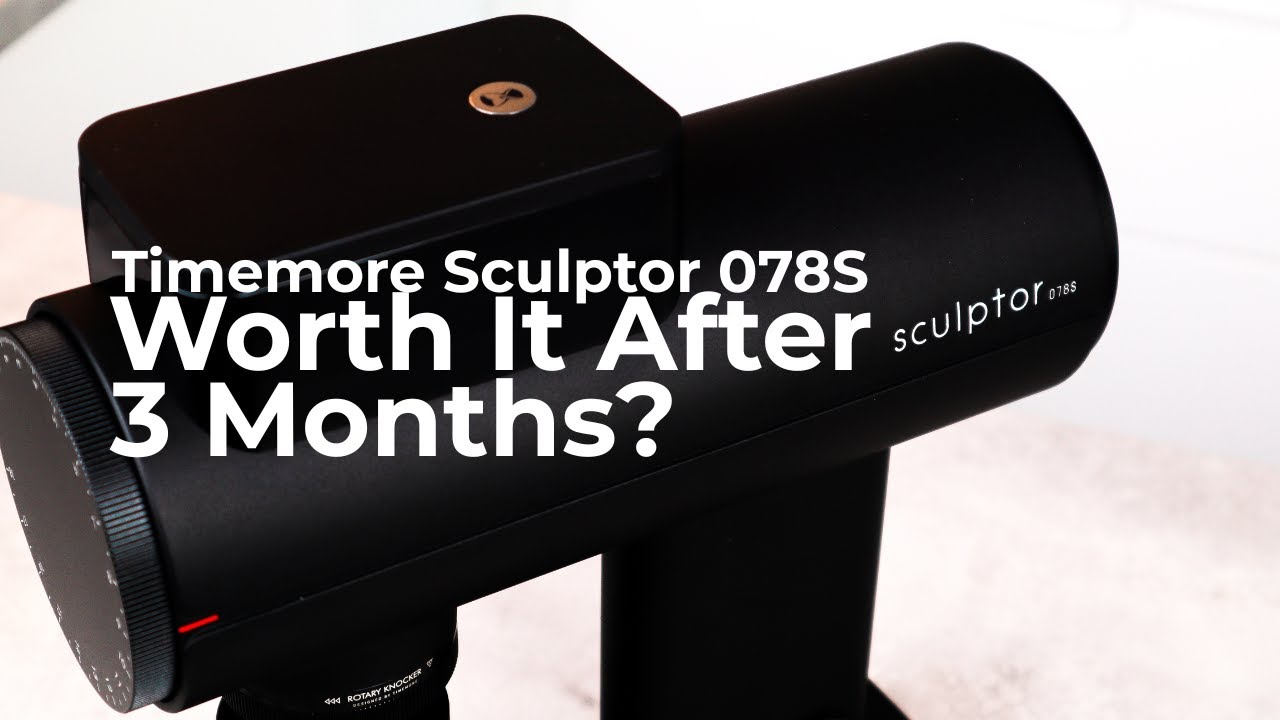 Timemore Sculptor 078S – My First 3 Months! Best Grind & RPM Settings