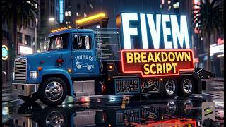 [FREE] [Showcase] The Ultimate Breakdown Script for FiveM | Advanced UI & Realistic Job System!