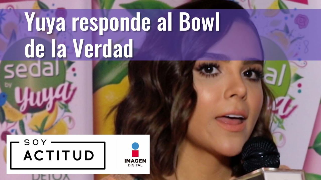 Yuya se enfrenta al bowl de la verdad | ActitudFEM cinetopia