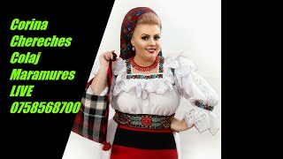 Corina  Chereches  -Colaj Maramures LIVE 💯(2022)