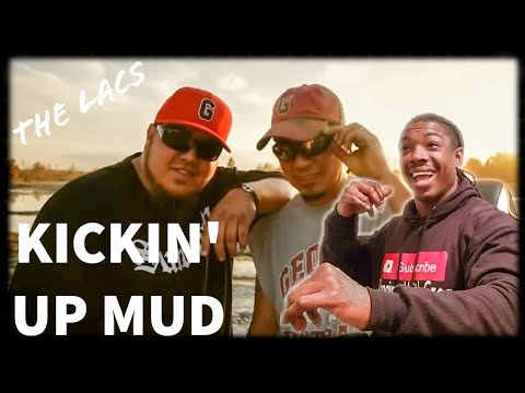 The Lacs "Kickin' Up Mud" REACTION