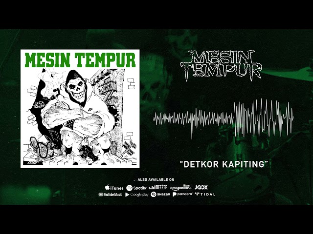 Mesin Tempur - Detkor Kapiting (Official Audio) class=