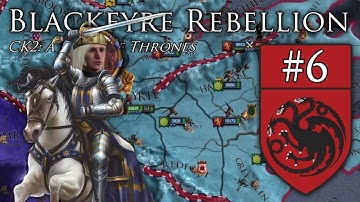 Reconquista | CK2 Game of Thrones - Blackfyre Rebellion #6