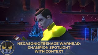 Negasonic Teenage Warhead: Champion Spotlight with Context