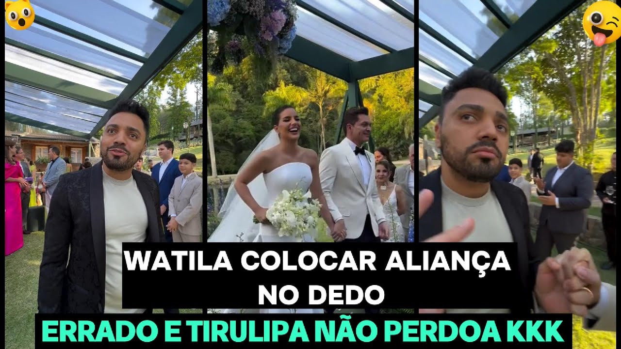 WATILA COLOCAR ALIANÇA NO DEDO ERRADO E TIRULIPA NÃO PERDOA 😂😂