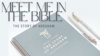 Meet Me in the Bible Inductive Study | The Story of Abraham | Crossway Review