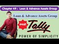 49 Loan & Advance Assets Group || Nepali
