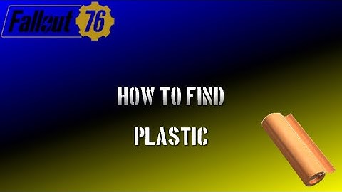 Fallout 76: How To Find Easy Plastic, Lead, And Oil