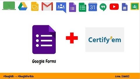 Certificados con Google Forms + Certify