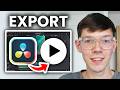 How To Export Video In Davinci Resolve 20 - Full Guide