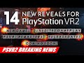 14 Awesome PlayStation VR2 Announcements | Release Dates, New Games &amp; More | PSVR2 BREAKING NEWS