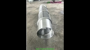 JX Filtration -Wedge Wire Screen