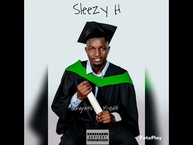 Sleezy H - Congrats To Myself class=