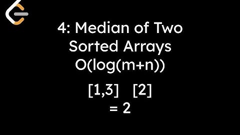 Leetcode 4: Median of Two Sorted Arrays