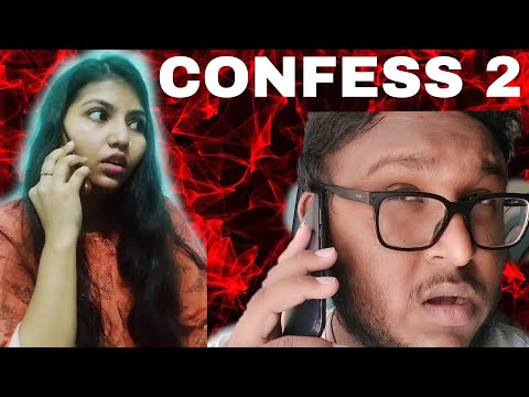 CONFESS 2 |FT-PRIYA CHAUHAN AND AYUSH BHAKTA