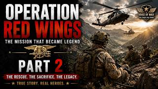 Operation Red Wings Part 2 | The Rescue Mission | True U.S. Army Story | Military Documentary