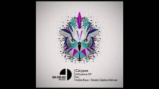 Calypse - Influence Original Mix