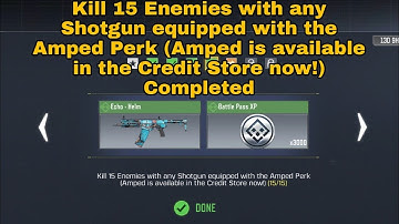 Kill 15 Enemies with any Shotgun equipped with the Amped Perk | Sawed off Shenanigans Mission