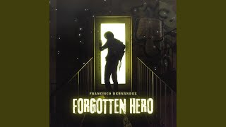 Forgotten Hero