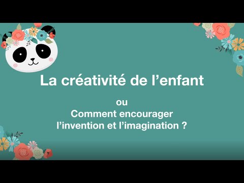 Vidéo: 10 façons d'encourager le jeu imaginatif dans votre tout-petit