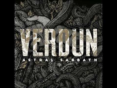 Verdun (3) — VERDUN - "Astral Sabbath" FULL ALBUM 2019